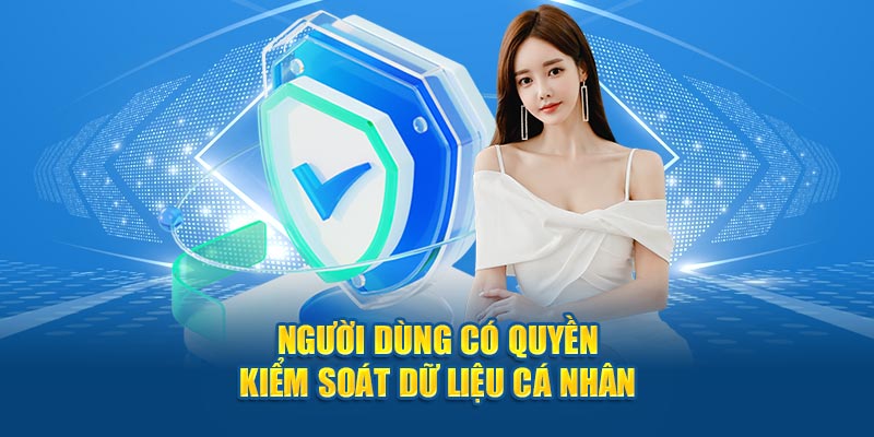 Quyền kiểm soát dữ liệu cá nhân