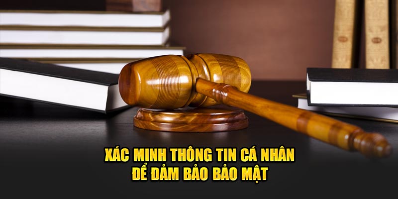 Xác minh thông tin cá nhân để bảo mật